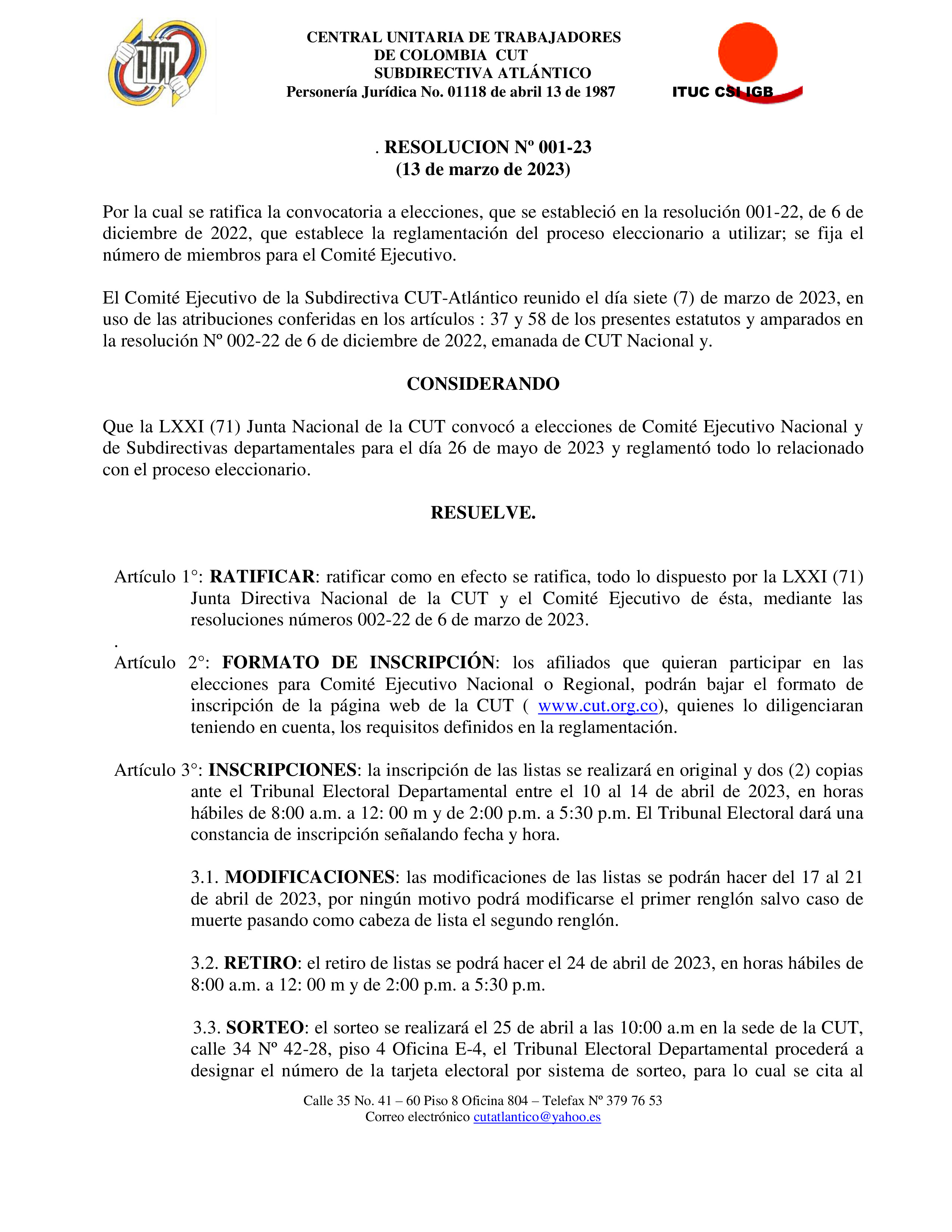 RESOLUCION ELECIONES CUT-ATALNTICO RATIFICA CONVOCATORIA DE ELECCIONES 2023